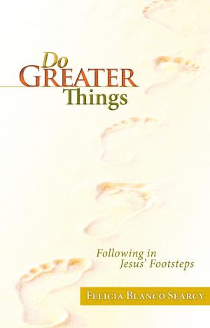 Cover of the book Do Greater Things by Ellen Debenport