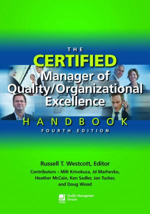 Cover of The Certified Manager of Quality/Organizational Excellence Handbook, Fourth Edition
