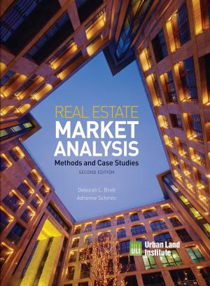 Cover of the book Real Estate Market Analysis by Willam Bragg Ewald, Jr.