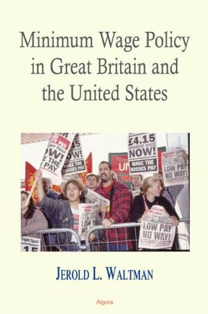 Book cover of Minimum Wage Policy in Great Britain and the United States
