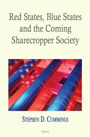 Cover of the book Red States Blue States, and the Coming Sharecropper Society by Quentin R.  Skrabec, Jr.