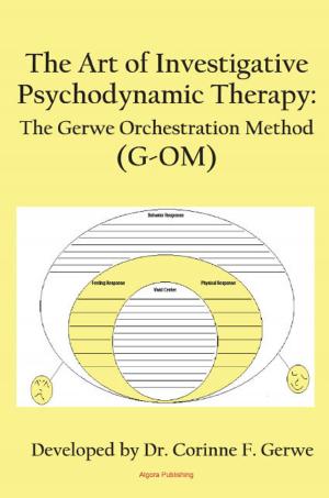 Book cover of The Art of Investigative Psychodynamic Therapy