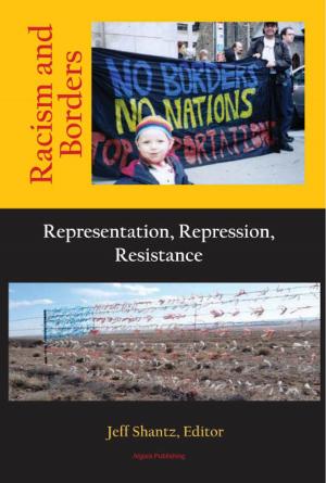 Cover of the book Racism and Borders: Representation, Repression, Resistance by Raymond W.  Converse