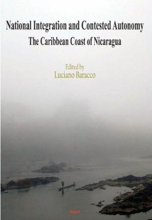 Cover of the book National Integration and Contested Autonomy by Ana  Ruiz
