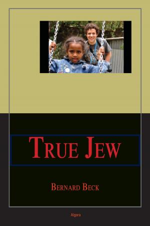 Cover of the book True Jew by Simon Kiessling DeCourcy