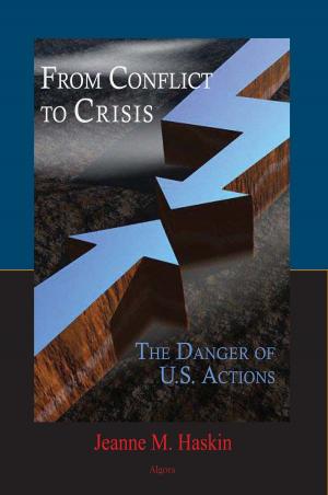 Cover of the book From Conflict to Crisis by Yuriy Nikshych