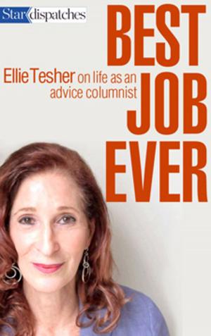 Cover of the book Best Job Ever by Michelle Shephard