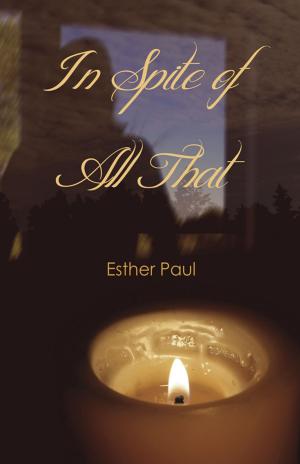 Cover of In Spite of All That by Esther Paul, Borealis Press