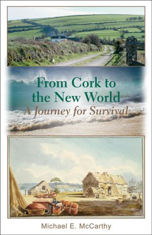 Cover of the book From Cork to the New World: a journey for survival by Ian Stauffer
