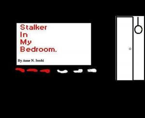 Cover of Stalker In My Bedroom