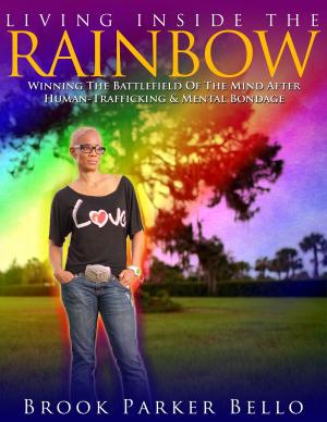 Cover of the book Living Inside The Rainbow by Michael Van Vlymen