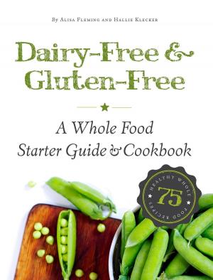 Book cover of Dairy-Free & Gluten-Free