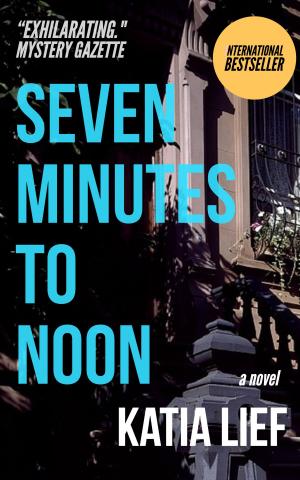 Cover of the book Seven Minutes to Noon by Rena Burgess