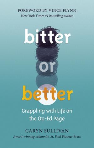 Book cover of Bitter or Better