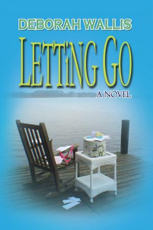 Cover of the book Letting Go by Kelly Dark