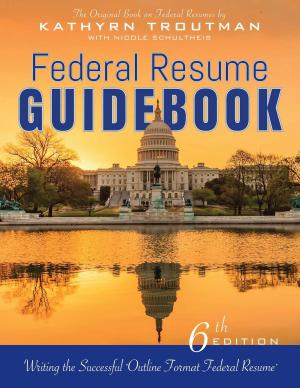 Cover of Federal Resume Guidebook, 6th Ed