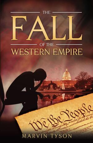 Cover of the book The Fall of the Western Empire by Victor L. Vining