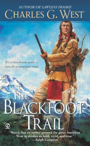 Cover of the book The Blackfoot Trail by Jessica Clare