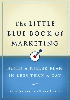 Cover of the book The Little Blue Book of Marketing by Victoria Laurie
