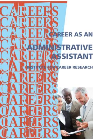 Cover of the book Career as an Administrative Assistant by Moses Olanrewaju Bolarin