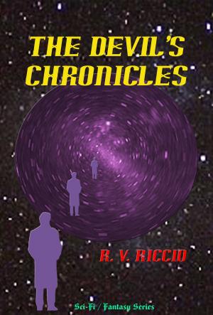 Cover of the book The Devil's Chronicles by J.A. Mitchell