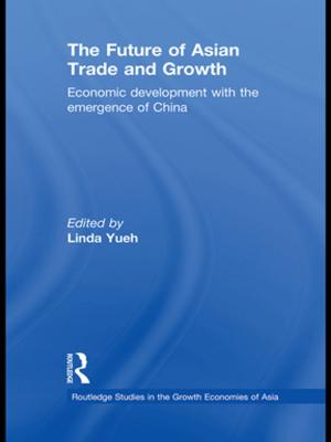 Cover of the book The Future of Asian Trade and Growth by Frans H. van Eemeren, Rob Grootendorst, Ralph H. Johnson, Christian Plantin, Charles A. Willard