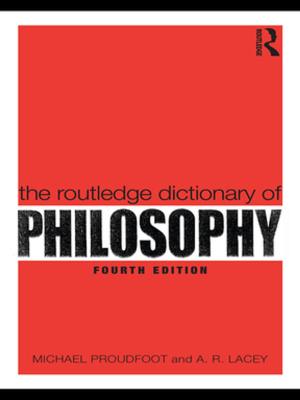 Cover of the book The Routledge Dictionary of Philosophy by Richard Friedenthal