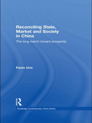 Book cover of Reconciling State, Market and Society in China