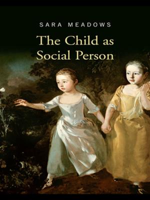 bigCover of the book The Child as Social Person by 