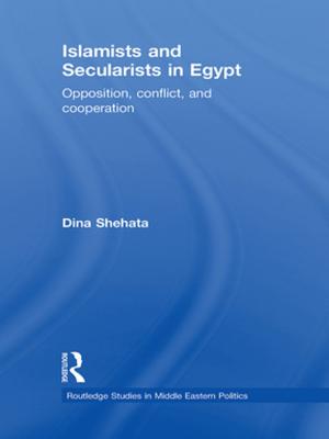Cover of the book Islamists and Secularists in Egypt by Yale H. Ferguson, Richard W. Mansbach