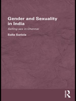 Cover of the book Gender and Sexuality in India by Elisabetta R. Bertolino