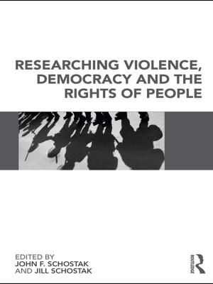 Cover of the book Researching Violence, Democracy and the Rights of People by Charlotte Heath-Kelly
