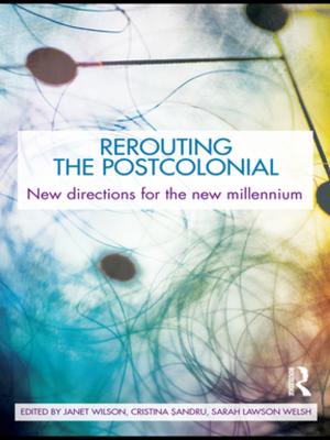 Cover of the book Rerouting the Postcolonial by Brian Wu