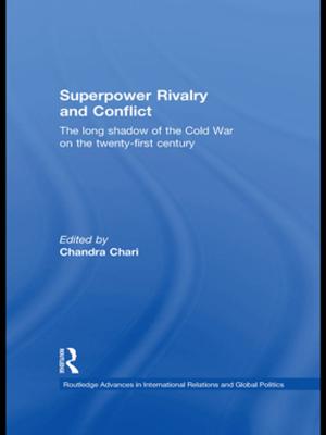 Cover of the book Superpower Rivalry and Conflict by 