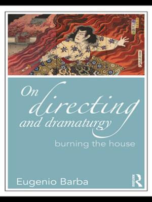 Cover of the book On Directing and Dramaturgy by Myrl A. Schreibman