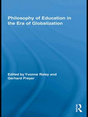 Cover of the book Philosophy of Education in the Era of Globalization by Ronnie Lipschutz, James K. Rowe