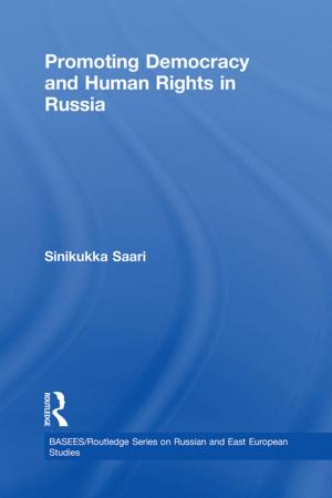 Cover of the book Promoting Democracy and Human Rights in Russia by Stewart Piper