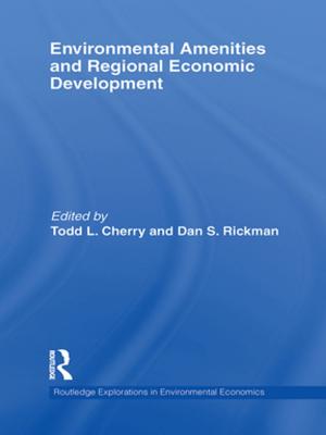Cover of the book Environmental Amenities and Regional Economic Development by 
