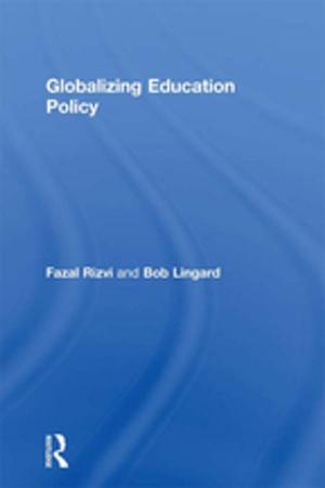 Cover of the book Globalizing Education Policy by Simon Cooke, Paul Goldman