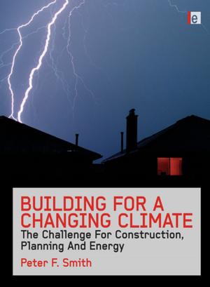 Cover of the book Building for a Changing Climate by John D. Cressler