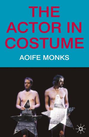 Cover of the book The Actor in Costume by John Russell Brown