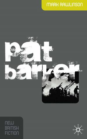 Cover of the book Pat Barker by Alexander Murdoch