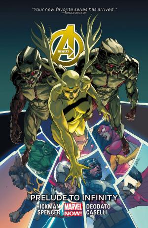 Cover of the book Avengers Vol. 3: Prelude to Infinity by Dan Abnett