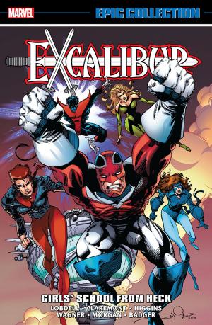 Cover of the book Excalibur Epic Collection by Brian Michael Bendis