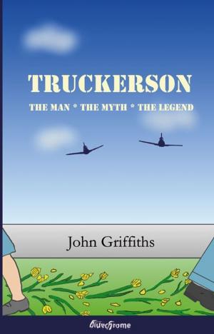Cover of the book Truckerson (The man, the myth, the legend) by Sonya Dickerson