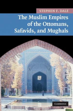 Cover of the book The Muslim Empires of the Ottomans, Safavids, and Mughals by B. H. McLean