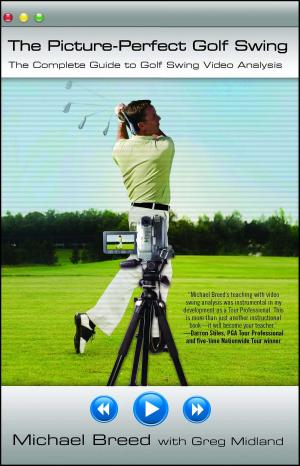 Cover of the book The Picture-Perfect Golf Swing by Demetria L. Lucas