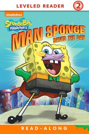 Book cover of Man Sponge Saves the Day Read-Along Reader (SpongeBob_SquarePants)