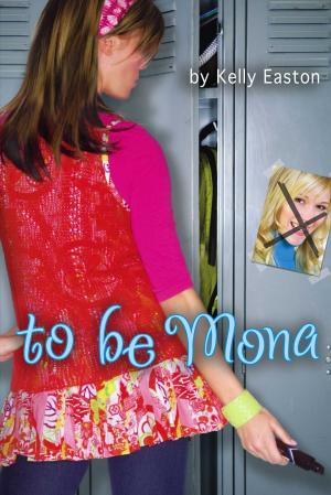 Cover of the book To Be Mona by Cindy Chambers Johnson