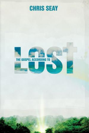 Cover of the book The Gospel According to Lost by Andy Holmes